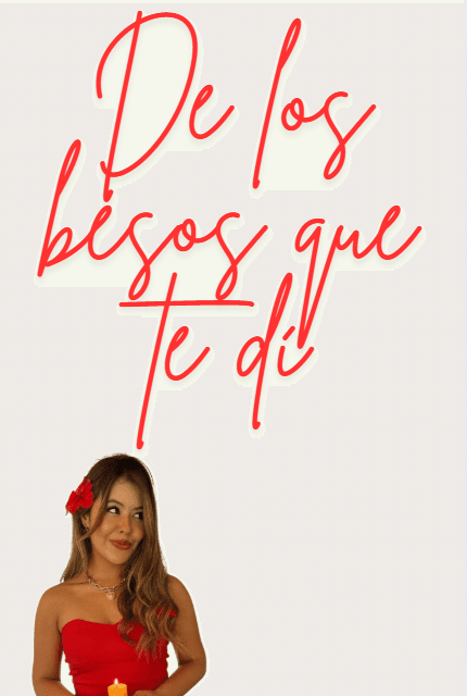 De Los Besos Que Te Di